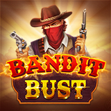 Bandit Bust