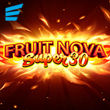 Fruit Super Nova 30