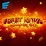 Fruit Super Nova 40